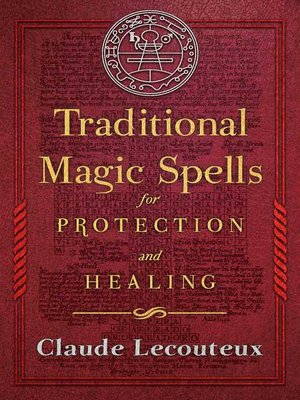 cover image of Traditional Magic Spells for Protection and Healing